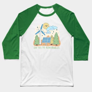 Say Yes To Renewables Baseball T-Shirt